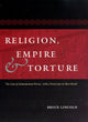Book cover of: Religion, Empire, and Torture. By: Bruce Lincoln