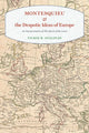 Book cover of: Montesquieu and the Despotic Ideas of Europe. By: Vickie B. Sullivan