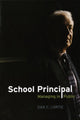 Book cover of: School Principal – Managing in Public. By: Dan C. Lortie