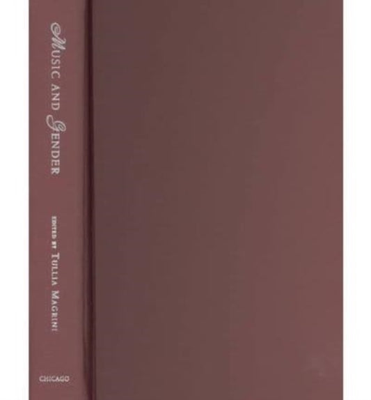 Book cover of: Music and Gender. By: Tullia Magrini
