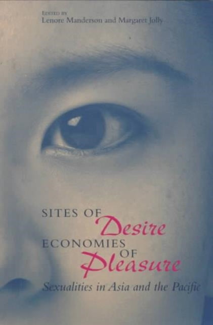 Book cover of: Sites of Desire/Economies of Pleasure