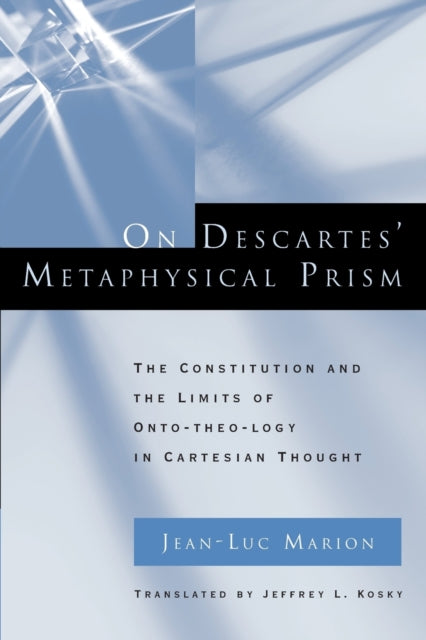 Book cover of: On Descartes' Metaphysical Prism