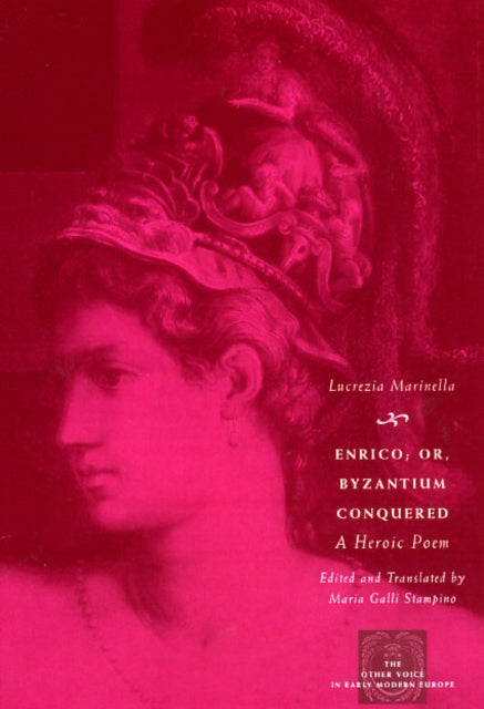 Book cover of: Enrico; or, Byzantium Conquered. By: Lucrezia Marinella