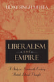 Book cover of: Liberalism and Empire