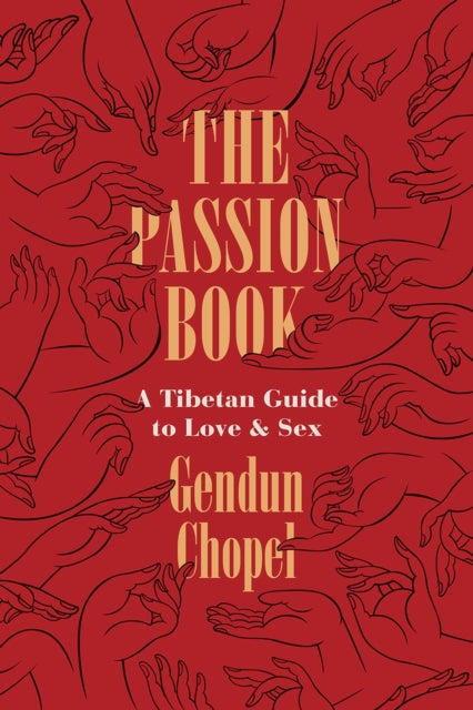 Book cover of: Passion Book. By: Gendun Chopel