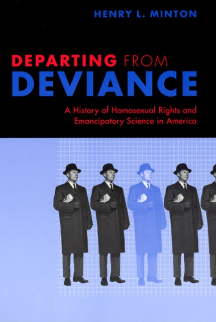 Book cover of: Departing from Deviance. By: Henry L. Minton