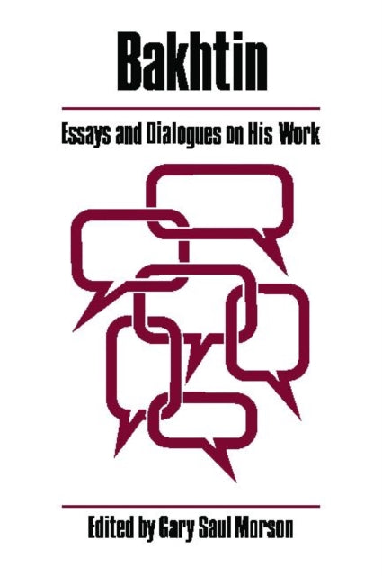 Book cover of: Bakhtin. By: Gary Saul Morson