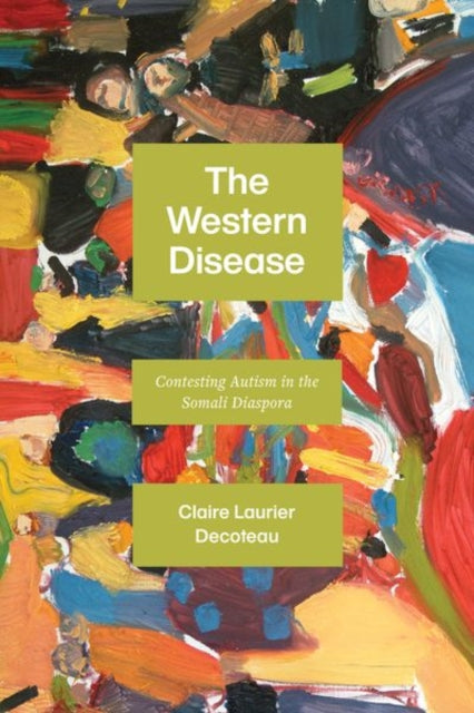 Book cover of: Western Disease. By: Claire Laurier Decoteau