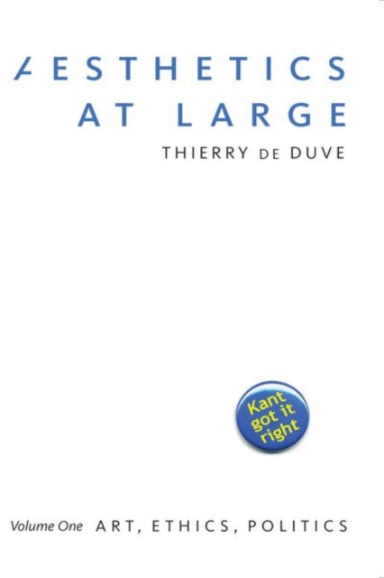 Book cover of: Aesthetics at Large. By: Thierry de Duve