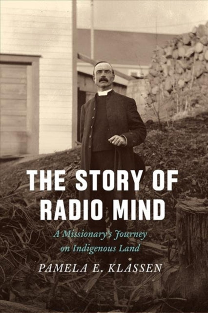 Book cover of: Story of Radio Mind. By: Pamela E. Klassen