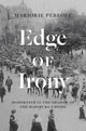 Book cover of: Edge of Irony. By: Marjorie Perloff