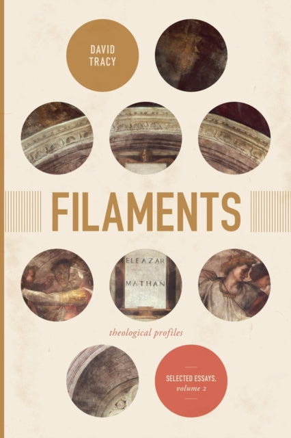 Book cover of: Filaments. By: David Tracy