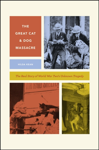 Book cover of: Great Cat and Dog Massacre. By: Hilda Kean