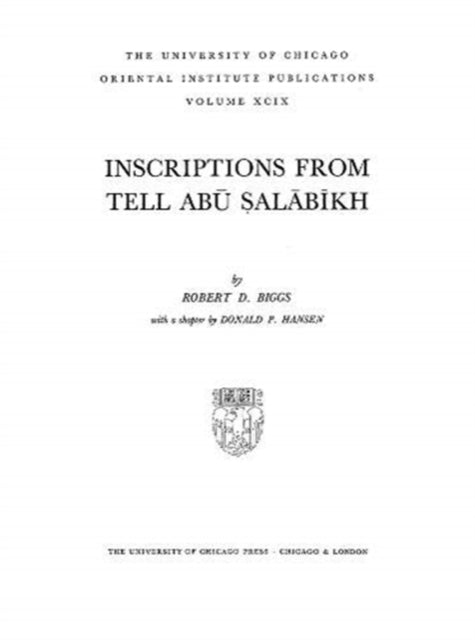 Book cover of: Inscriptions from Tell Abu Salabikh. By: Robert D. Biggs