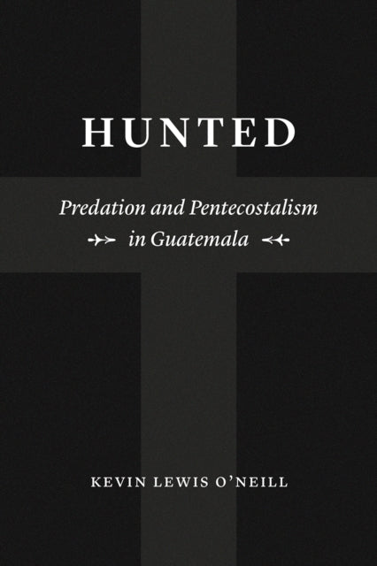 Book cover of: Hunted. By: Kevin Lewis O'Neill
