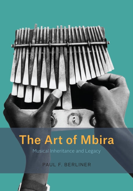 Book cover of: Art of Mbira. By: Paul F. Berliner