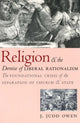Book cover of: Religion and the Demise of Liberal Rationalism. By: J. Judd Owen