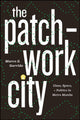 Book cover of: Patchwork City. By: Marco Z. Garrido