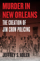 Book cover of: Murder in New Orleans. By: Jeffrey S. Adler