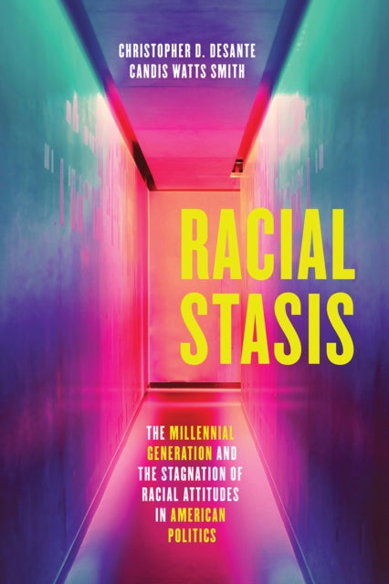 Book cover of: Racial Stasis. By: Christopher D. DeSante