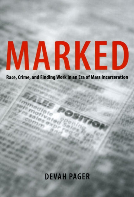Book cover of: Marked. By: Devah Pager