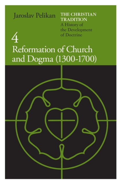 Book cover of: Christian Tradition: A History of the Development of Doctrine, Volume 4. By: Jaroslav Jan Pelikan