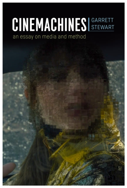 Book cover of: Cinemachines. By: Garrett Stewart