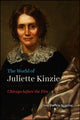 Book cover of: World of Juliette Kinzie. By: Ann Durkin Keating