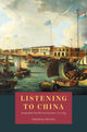 Book cover of: Listening to China. By: Thomas Irvine