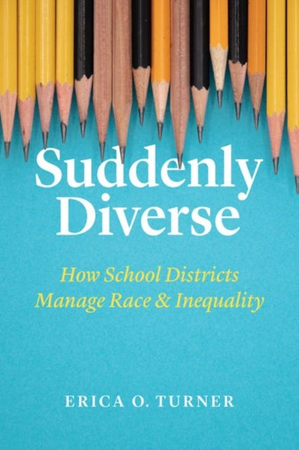 Book cover of: Suddenly Diverse. By: Erica O. Turner