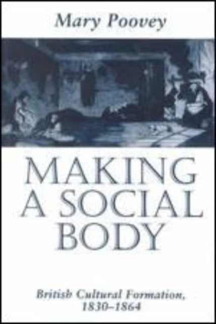 Book cover of: Making a Social Body