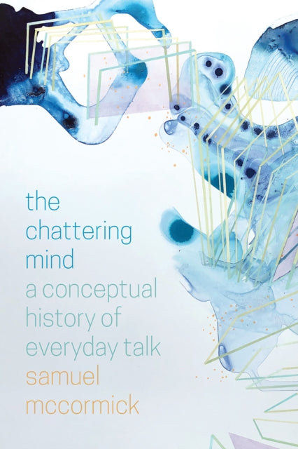 Book cover of: Chattering Mind. By: Samuel McCormick