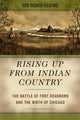 Book cover of: Rising Up from Indian Country. By: Ann Durkin Keating