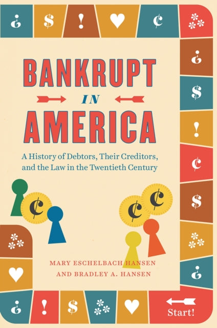 Book cover of: Bankrupt in America. By: Mary Eschelbach Hansen