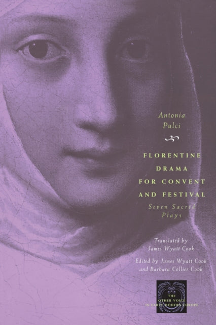 Book cover of: Florentine Drama for Convent and Festival