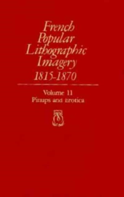 Book cover of: French Popular Lithographic Imagery, 1815-70. By: Beatrice Farwell