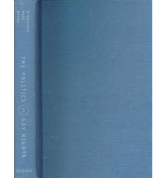 Book cover of: Politics of Gay Rights