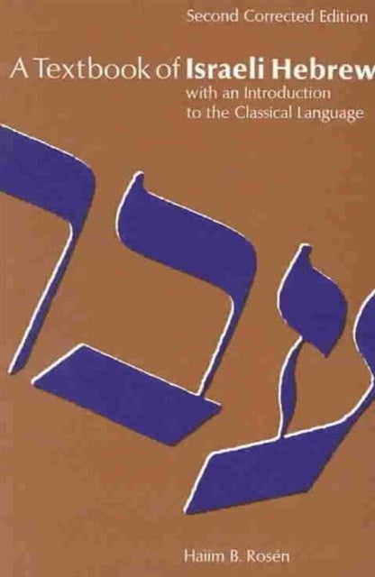 Book cover of: Textbook of Israeli Hebrew. By: Haiim B. Rosen