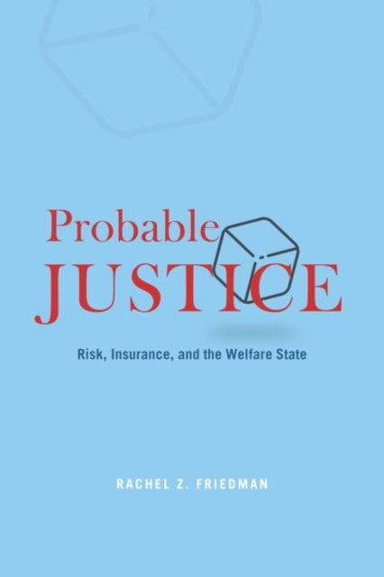Book cover of: Probable Justice. By: Rachel Z. Friedman