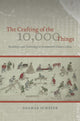 Book cover of: Crafting of the 10,000 Things. By: Dagmar Schäfer