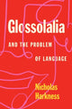 Book cover of: Glossolalia and the Problem of Language. By: Nicholas Harkness