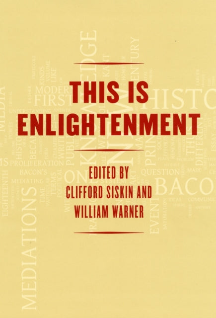 Book cover of: This Is Enlightenment. By: Clifford Siskin