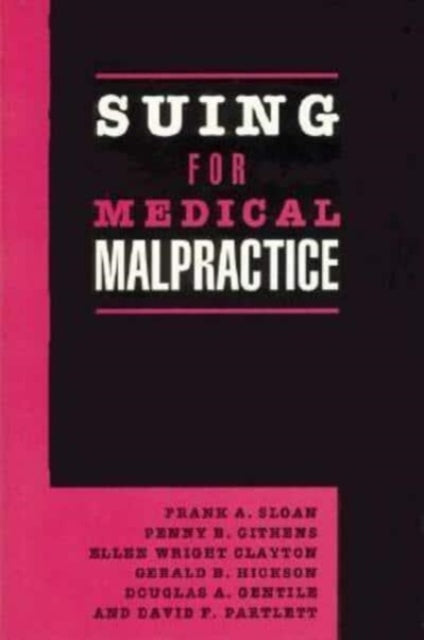 Book cover of: Suing for Medical Malpractice