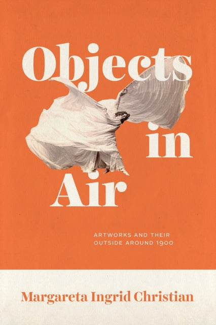Book cover of: Objects in Air. By: Margareta Ingrid Christian