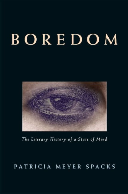 Book cover of: Boredom. By: Patricia Meyer Spacks