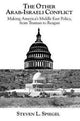 Book cover of: Other Arab-Israeli Conflict. By: Steven L. Spiegel