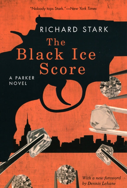 Book cover of: Black Ice Score – A Parker Novel. By: Donald E. Westlake