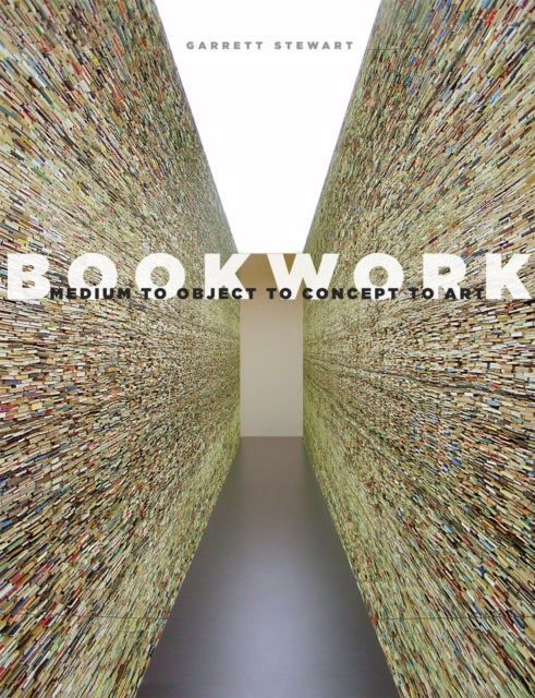 Book cover of: Bookwork. By: Garrett Stewart
