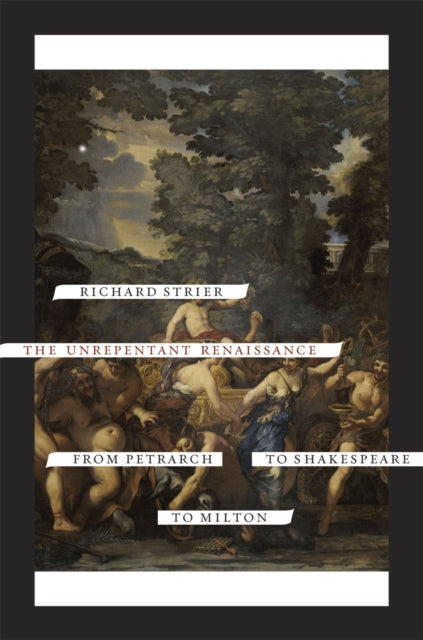 Book cover of: Unrepentant Renaissance. By: Richard Strier
