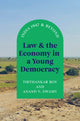 Book cover of: Law and the Economy in a Young Democracy